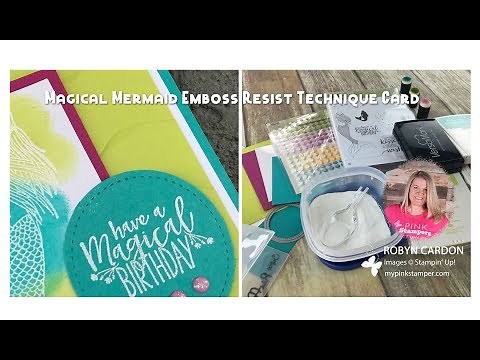 Stampin' Up! Magical Mermaid Stamp Set Emboss Resist Card