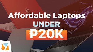 Watch: Affordable Laptops under 20K (Php 20,000)