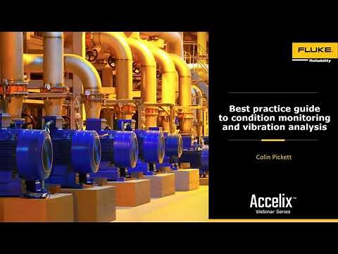 Best Practice Webinar: Best practice guide to condition monitoring and vibration analysis