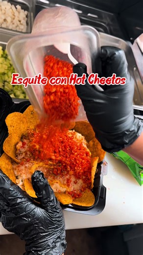 Esquite con Hot Cheetos ❤️ #CapCut #hotcheetos #esquite #y #parati | esquite