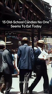 15 Old-School Candies People Rarely Eat Today