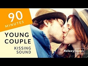 Young Couple KISSING: Sound of Love ❤️💛 ASMR, relax, sleep, soothing sound, background noise