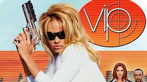 V.I.P. - Syndicated Series - Where To Watch