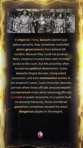 Why Chinese Eunuchs Became Shadow Rulers?