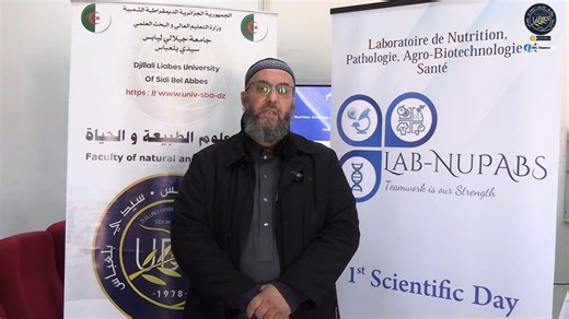 في إطار الارتقاء بالعمل العلمي والأكاديمي بكلية علوم الطبيعة والحياة بجامعة جيلالي ليابس – سيدي بلعباس، وحرصًا على تعزيز الديناميكية البحثية داخل المخابر، نُظِّم اليوم العلمي الأول لمخبر التغذية، الأمراض، التكنولوجيا الحيوية الزراعية والصحة. بعنوان "1st Scientific Day of Laboratory of Nutrition, Pathology, Agro biotechnoly and Health"المنظم من طرف مخبر البحث Lab-NUPABS وقد شكّل هذا الموعد العلمي فرصة قيّمة لعرض أهم الدراسات والنتائج البحثية، وتبادل الخبرات بين الباحثين والطلبة والأساتذة من مختلف
