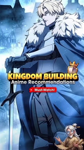 Top 5 Kingdom Building Anime You Must Watch! 👑🏰 #shorts