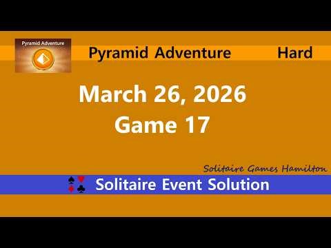 Pyramid Adventure Game #17 | March 26, 2026 Event | Hard