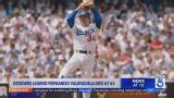 Dodgers legend Fernando Valenzuela dies at 63