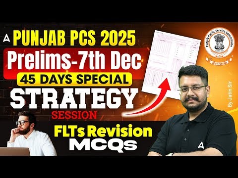 Punjab PCS 2025 Prelims Preparation | Last 45 Days Strategy | FLTs Revision MCQs By Jatin Sir