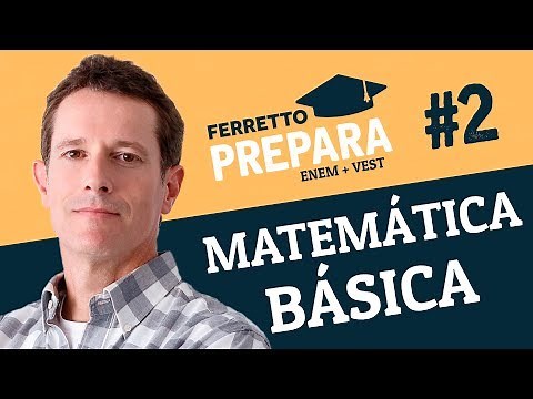 Ferretto Prepara #2: Matemática Básica (Replay)