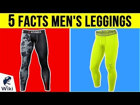 Men's Leggings: 5 Fast Facts