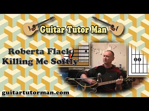 Killing Me Softly - Roberta Flack - Acoustic Guitar Lesson (Easy Picking)