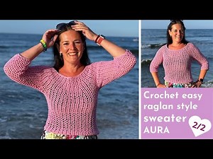 🌸How to Crochet EASY Raglan Mesh Sweater🌸circular Yoke🌸pattern for beginners🌸Free written pattern🌸