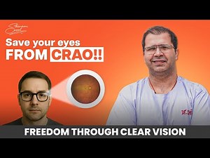 CRAO Explained: Causes, Early Warning Signs & Why It’s a Medical Emergency | Shivam Sood