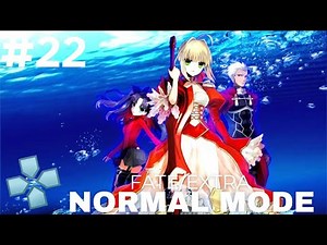 FATE EXTRA PPPSSPP GAMEPLAY PART 22