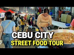 STREET FOOD TOUR in CEBU CITY, Philippines | Food Tour at Colon Night Market 2025!