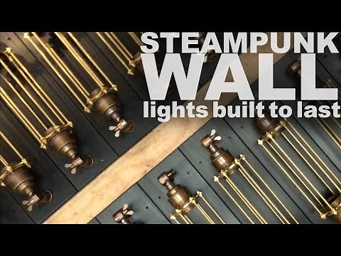 Building a Steampunk Wall Light