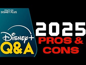 What Were The Pros & Cons Of Disney+ In 2025? | What's On Disney Plus Q&A