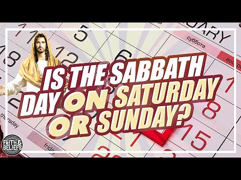 Is the Latter-day Saint sabbath day on Saturday or Sunday? Ep. 138