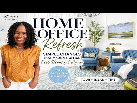 HOME OFFICE REFRESH | Simple Changes That Made My Office Feel Beautiful Again