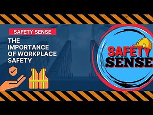 The Importance of Workplace Safety