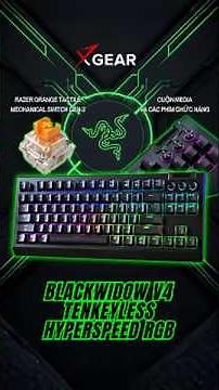Razer Blackwidow V4 Tenkeyless HyperSpeed RGB Hotswap #Xgear #Razer #BlackwidowV4TKL