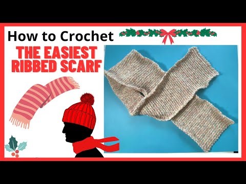 How to Crochet the Easiest Ribbed Scarf (Perfect for Beginners) // SS292