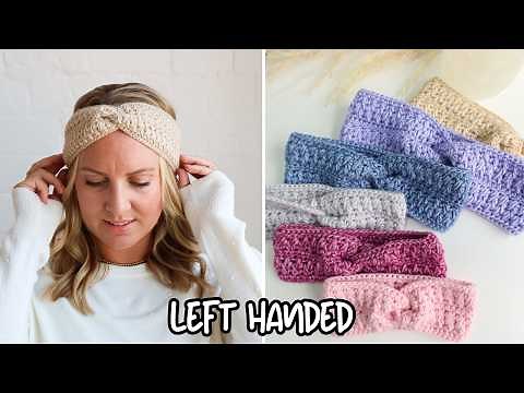 LEFT HANDED CROCHET: Quick Crochet Ear Warmer Headband Tutorial - Free Twisted Ear Warmer Pattern