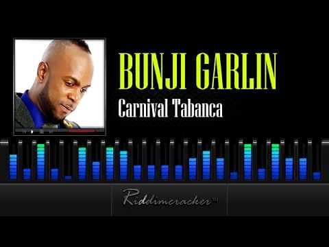 Bunji Garlin - Carnival Tabanca [Soca 2013]