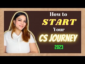 How to START your CS JOURNEY in 2023 | Step by Step procedure | CSEET + Exe + Prof | Neha Patel