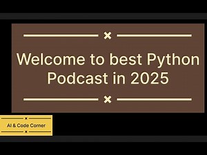 Best Python Podcast in 2025 | Learn Python, AI, and Coding Tips
