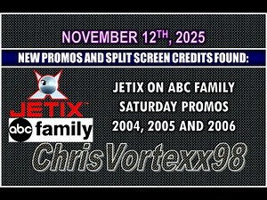 New Promos and Split Screen Credits Foundings: 11-12-2025: Jetix On ABC Family 2004-2006
