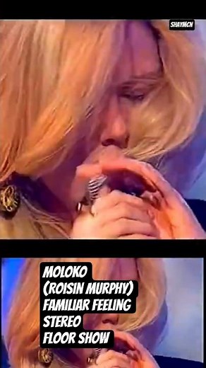 MOLOKO (Roisin Murphy) : Familiar Feeling (HQ Stereo) Live
