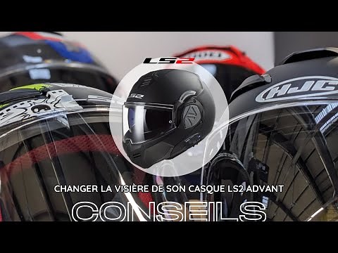 Tuto casque - Changer la visière de son casque LS2 Advant