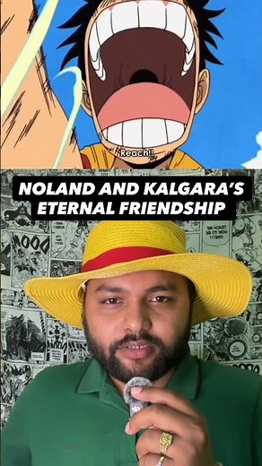 The story of noland and kalgara eternal friendship Skypiea arc one piece #onepiece