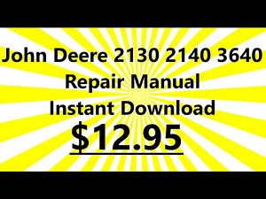 John Deere 2130 2140 3640 Tractor Repair Manual Instant Download