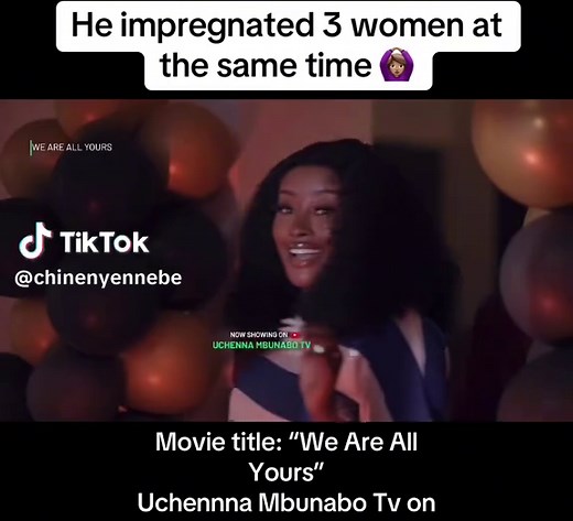 We Are All Yours: A Humorous Nigerian Movie