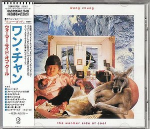 Wang Chung = ワン・チャン - The Warmer Side Of Cool = ウォーマー・サイド・オブ・クール