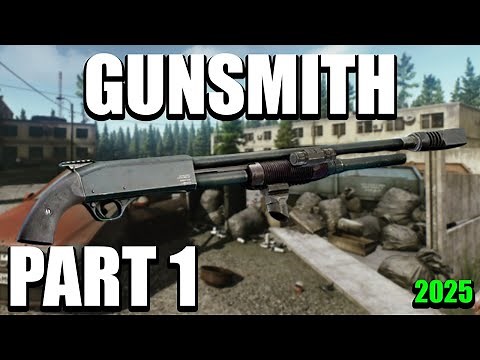 Gunsmith Part 1 2025 NEW - Mechanic Task Guide - Escape From Tarkov