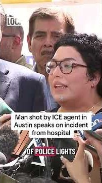 Man shot by ICE agent in Austin speaks about incident