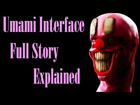 Umami Interface EXPLAINED IN FULL Chronological Order - Final Complete Timeline (COMPLETED)