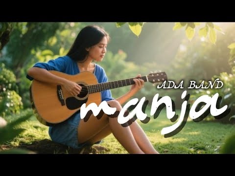 ADA BAND - Manja ( Cover )