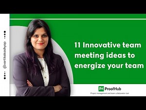 11 Innovative team meeting ideas to energize your team