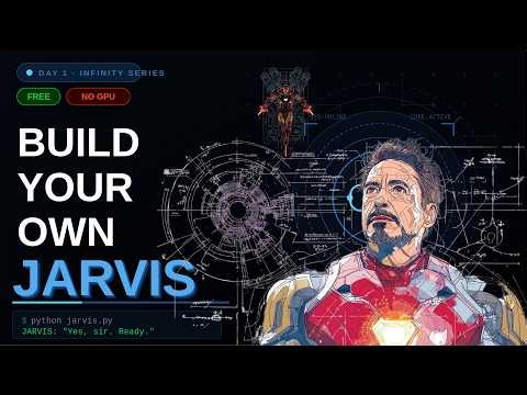 Day 1 : I Built JARVIS Without OpenAI, APIs, or a GPU! | Core Fundamentals