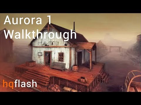 Aurora 1 - Walkthrough