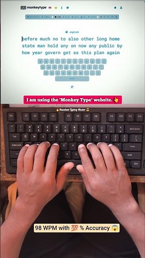 I'm using the 'Monkey Type' website. #98wpm #fasttyping #typingtest #shorts #raushantypingmaster