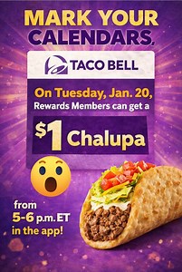 This deal is over! 💥TACO BELL deal! 👉Tuesday, Jan. 20th Rewards Members can get a $1 Chalupa from 5-6 pm ET in the app! #TacoBell #fooddeals | Coupons, Freebies & Recipes