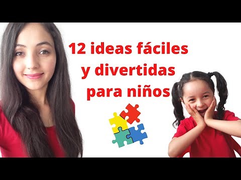 12 ACTIVIDADES FÁCILES Y EDUCATIVAS