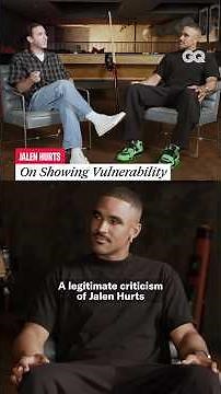 Jalen Hurts On Showing Vulnerability
