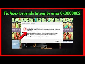 Apex Legends Integrity error 0x8000002 (Quick fix)